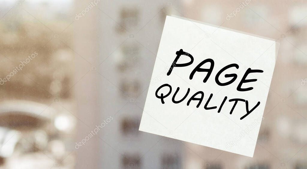 white paper with text Page Quality on the window