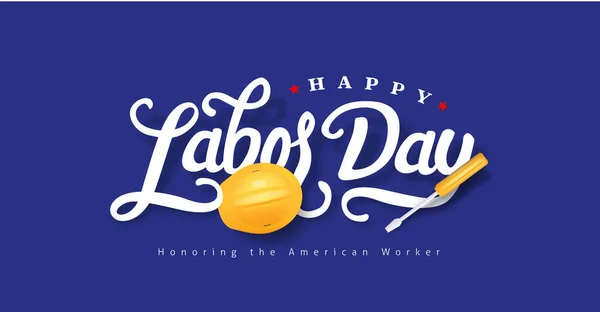 Happy Labor Day Hand Lettering Background Banner Template Vector Illustration — Stock Vector