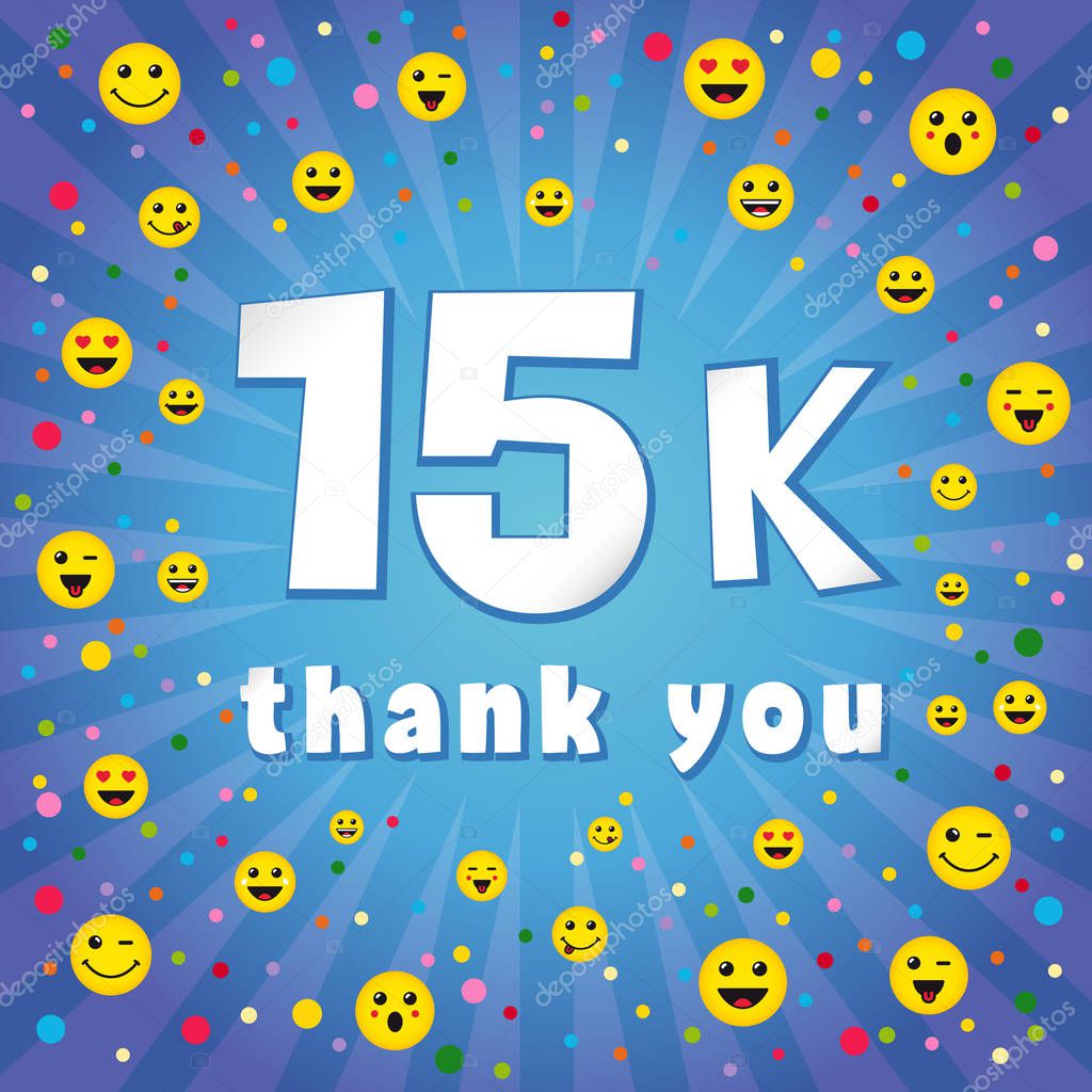Thank you 15000k followers. Congratulating colorful online thanks, image for net friends, customers 15 000k likes. Isolated sign, graphic elements. Blue colour background, white paper text. 15 % percent off trendy idea.