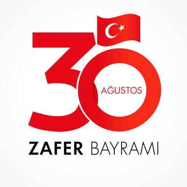 Zafer Bayramı 30 Agustos numaraları ve bayrak, zafer günü Türkiye ile. Çeviri: 30 Ağustos zafer günü kutlama Türkiye'de. Kutlama Cumhuriyeti, vektör çizim tasarım öğeleri için grafik