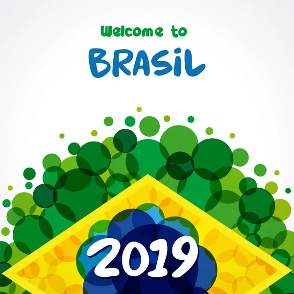 2019 Brezilya Yeşil Arka Planda Hoş Geldiniz Brezilya Bayrağı Renklerde — Stok Vektör