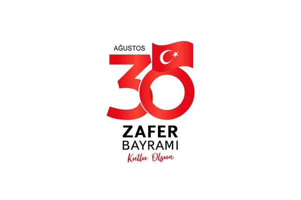 Augusti Seger Dag Firande Banner Design Zafer Bayrami Översättning Happy — Stock vektor