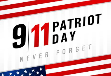 Patriot günü Usa 9.11'i asla unutma, ışık çizgili poster. Vatanseverlik Günü, 11 Eylül, Biz abd bayrağı ile vektör afiş asla unutmayacağım