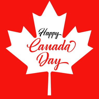 Kanada Günü 'nde kırmızı akçaağaç yapraklı el yazması mektuplar. Tebrik kartı, dekorasyon ve kapak için ulusal sembollü tipografi. Kanada Günü için vektör kavramı