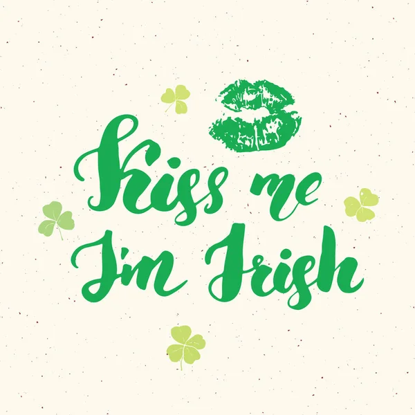 Bésame Soy Irlandés Tarjeta Felicitación Del Día San Patricio Letras — Vector de stock