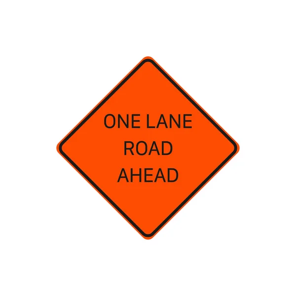 One Lane Road Ahead Sign Vector Simbolo Cartello Stradale Moderno — Vettoriale Stock