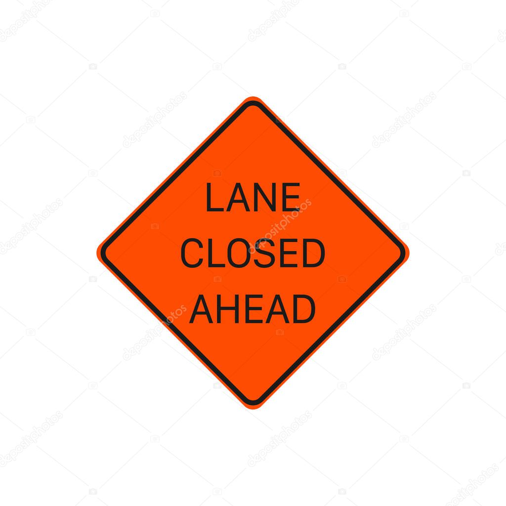 Lane Closed Ahead Sign Vector. Road Sign Symbol Modern, Simple, Vector, Icon For Website Design, Mobile App, Ui. Vector Illustration