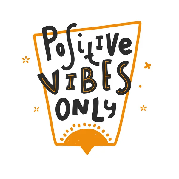 Vibes positives que la typographie citation dans la bulle de la parole avec le soleil — Image vectorielle