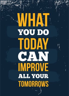 Yarın Tasarım poster, büyük herhangi bir amaç için. Vektör alıntı ilham gelecek için