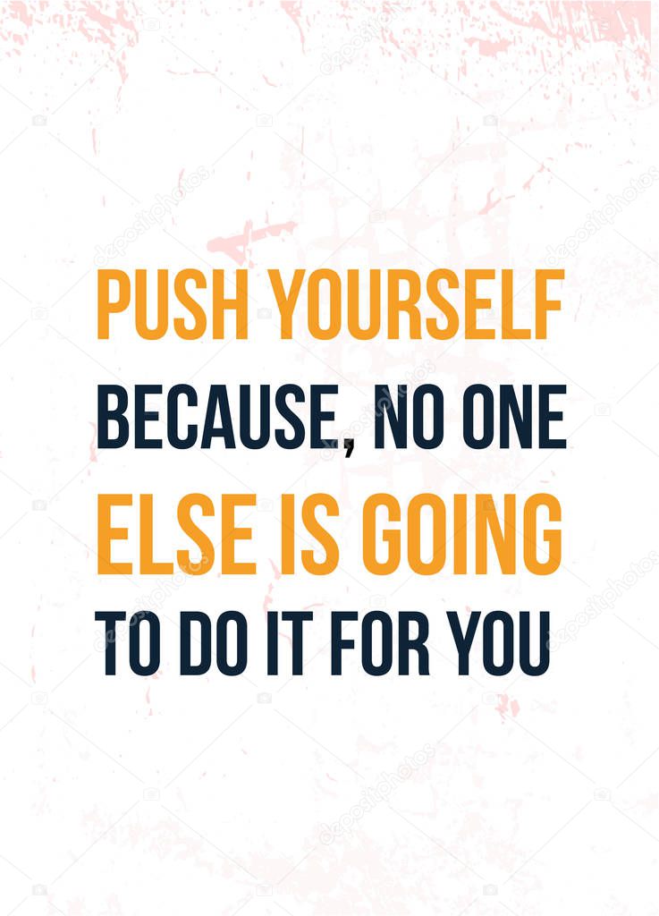 Success quote. Push Yourself. Workout poster. Sport banner design. Healthy lifestyle inspiration