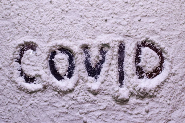 Covid Text Written White Powder Flour Concepts Covid Pandemic Affecting — Stock Photo, Image