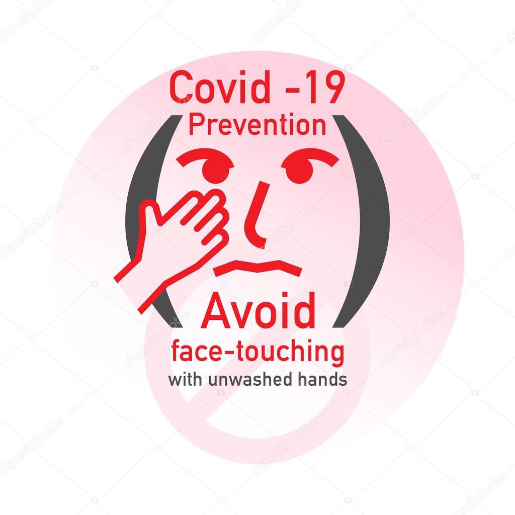 Covid-19 prevention, avoid face-touching with unwashed hands. Vector illustration outline flat design style.