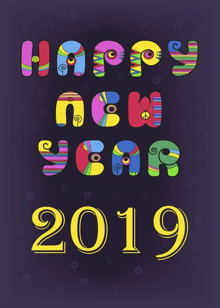 Gelukkig Nieuwjaar 2019 Feestelijke Inscriptie Door Artistieke Retro Lettertype Heldere — Stockvector