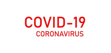 Kırmızı metinde yazılmış Covid-19 Coronavirus kelimesinin vektör illüstrasyonu