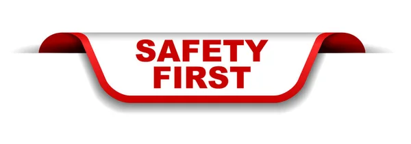 Red and white banner safety first — Stock Vector