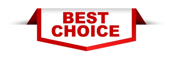 Rode en witte spandoek beste keuze — Stockvector