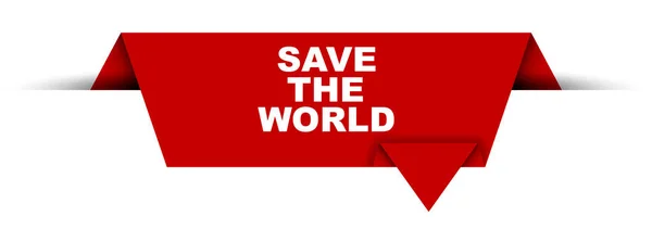 Κόκκινο διάνυσμα banner σώσει τον κόσμο — Διανυσματικό Αρχείο