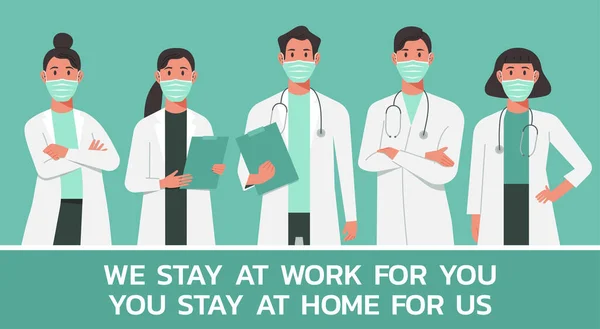 Medical Workers Tagline Stay Work You You Stay Home Character — Stock Vector