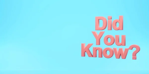 Did you know? on a blue background. 3d rendering. — Stock Photo, Image