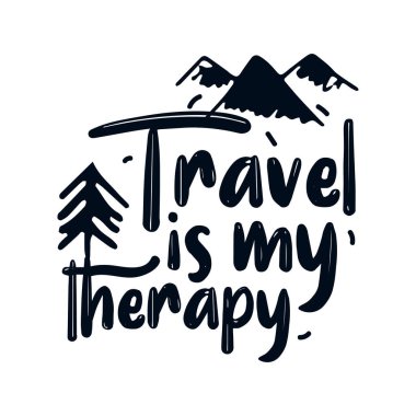 Seyahat benim terapim. El çizimi tipografi poster tasarımı. Premium Vektörü.
