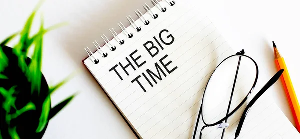 Keyword Big Time Business Concept Text White Notebook Γυαλιά Μολύβι — Φωτογραφία Αρχείου