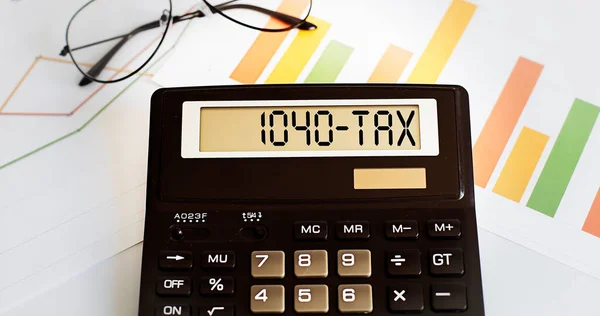 Calculator Word 1040 Tax Display Chart Glasses — Stock Photo, Image