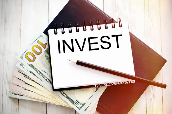 Invest Text Written Notebook Dollar Bills Pencil Financial Concept — Stock Photo, Image