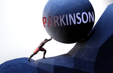 Parkinson, hayatı zorlaştıran bir sorun. Parkinson kelimesiyle kilo veren biri tarafından sembolize ediliyor. Parkinson taşıması zor bir yük olabilir.
