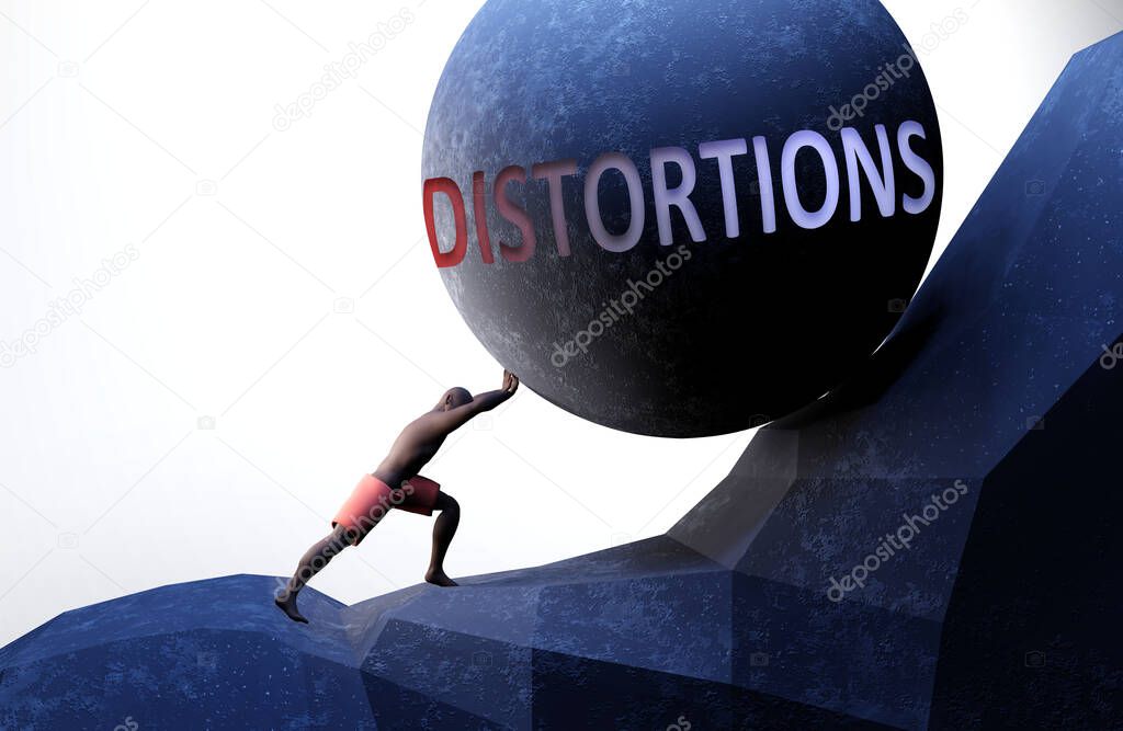 Distortions as a problem that makes life harder - symbolized by a person pushing weight with word Distortions to show that Distortions can be a burden that is hard to carry, 3d illustration