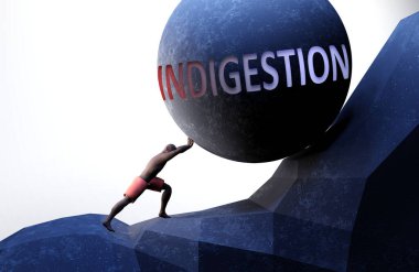 Hazımsızlık, hayatı zorlaştıran bir sorundur. Hazımsızlığın taşıması zor bir yük olduğunu göstermek için ağırlığı kelime hazımsızlığıyla iten biri tarafından sembolize edilir.