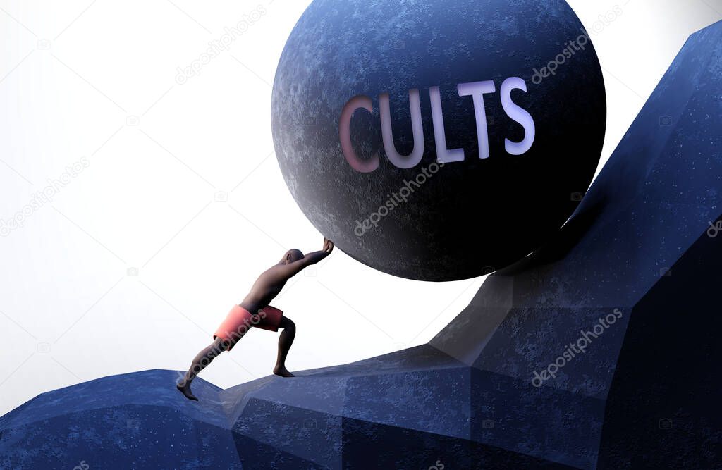 Cults as a problem that makes life harder - symbolized by a person pushing weight with word Cults to show that Cults can be a burden that is hard to carry, 3d illustration