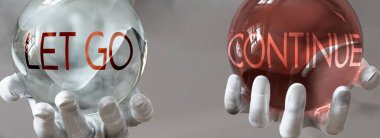 Devam et ve dengeli bir hayata devam et. Kelimeler devam ettikçe resme devam et. Kendini bırak ve devam et.