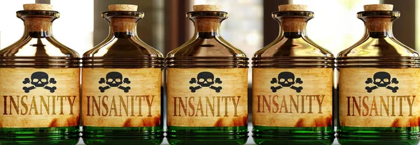 Insanity Can Deadly Poison Pictured Word Insanity Toxic Bottles Symbolize — Stock Photo, Image