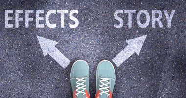 Efektler ve hikaye hayattaki farklı seçimler olarak resmedildi - efektler olarak resmedildi, karar vermeyi sembolize eden bir yol üzerinde hikaye ve seçenek olarak efekt ya da hikaye seçmek, 3d illüstrasyon