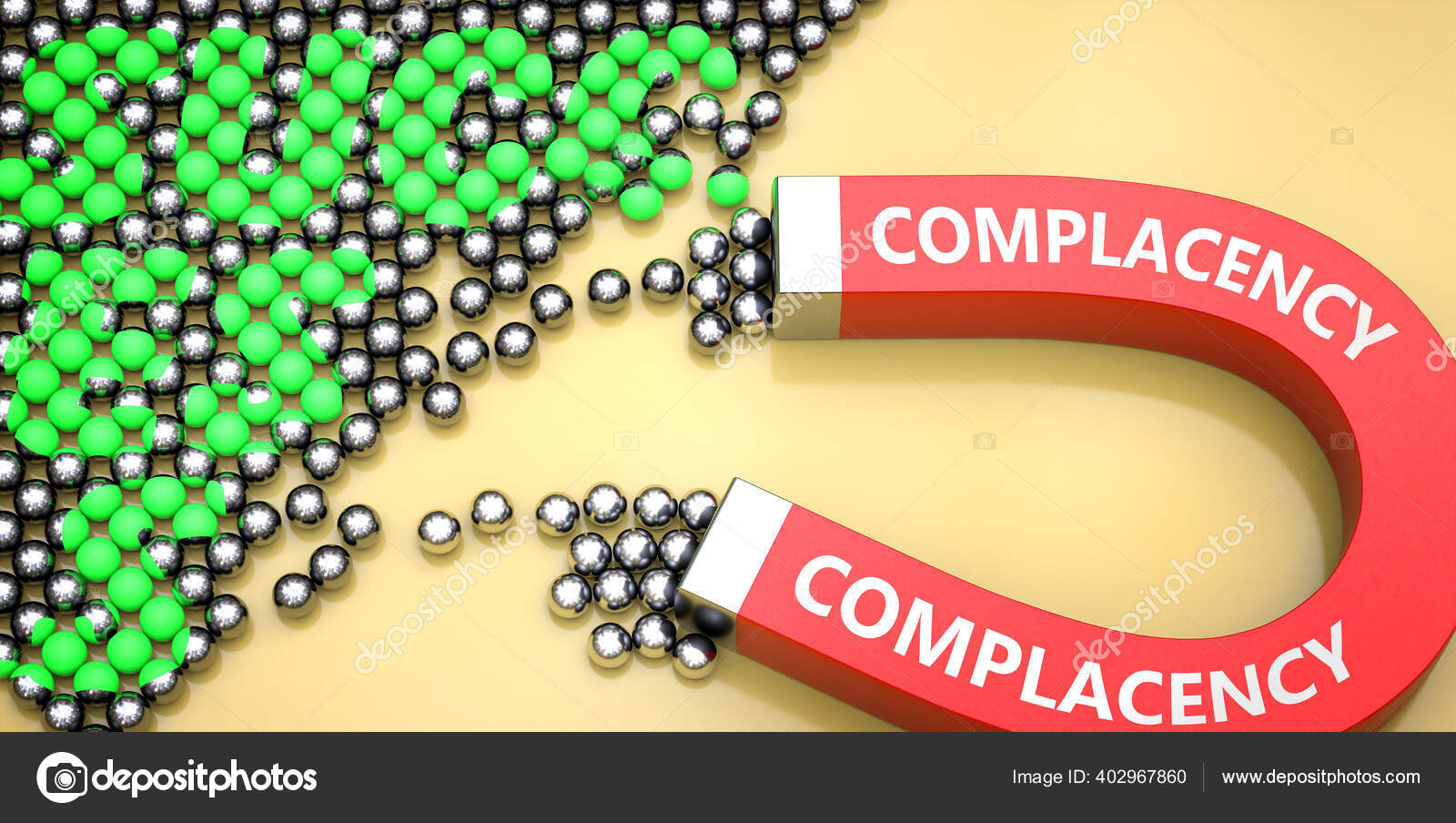 Complacency Attracts Success Pictured Word Complacency Magnet Symbolize