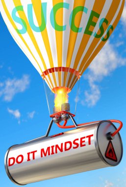 Bunu zihniyetle ve başarıyla yap - kelime olarak resmedilmiş zihniyetle ve bir balonla, bunu sembolize etmek için yap bunu zihniyetle yap hayatta ve işte başarı ve refah elde etmeye yardımcı olabilir, 3d illüstrasyon