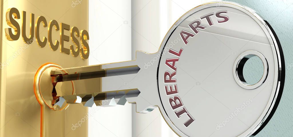 Liberal arts and success - pictured as word Liberal arts on a key, to symbolize that Liberal arts helps achieving success and prosperity in life and business, 3d illustration