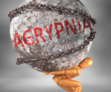 Agrypnia ve hayattaki zorluklar, Agrypnia 'yı bir yük olarak sembolize etmek için omuzlarda ağır bir yük olarak tasvir edilir.