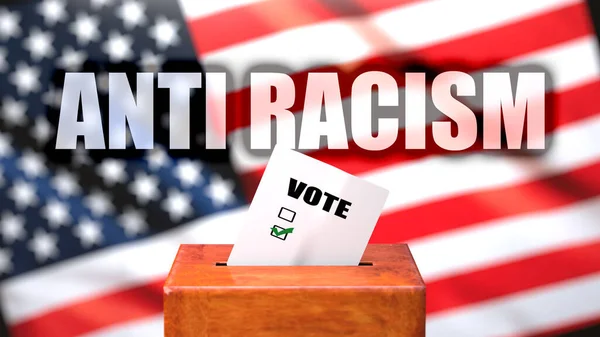 Anti racism and voting in the USA, pictured as ballot box with American flag in the background and a phrase Anti racism to symbolize that Anti racism is related to the elections, 3d illustration