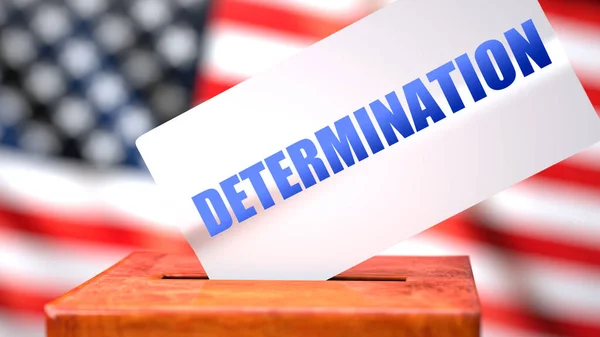 Determination and American elections, symbolized as ballot box with American flag  and a phrase Determination on a ballot to show that Determination is related to the elections, 3d illustration