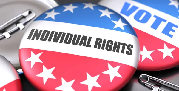 Individualrechte Und Wahlen Den Usa Abgebildet Als Pin Back Buttons — Stockfoto