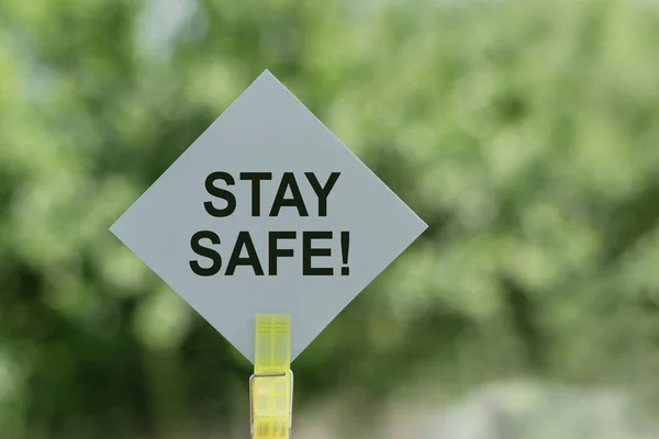 Stay Safe Steht Auf Einem Blatt Papier Auf Zetteln Auf — Stockfoto