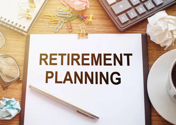 Offise Desk Inscription Retirement Planning Business Concept — Stock Photo, Image