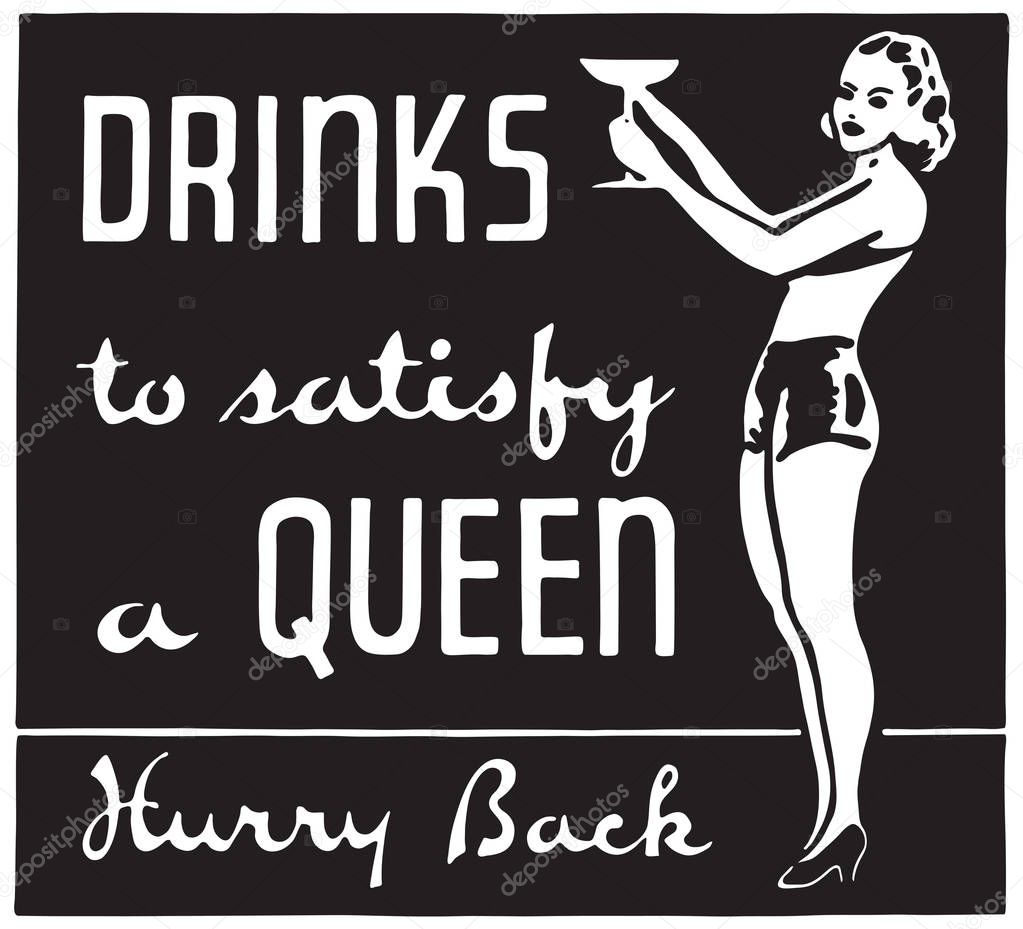 Drinks To Satisfy A Queen