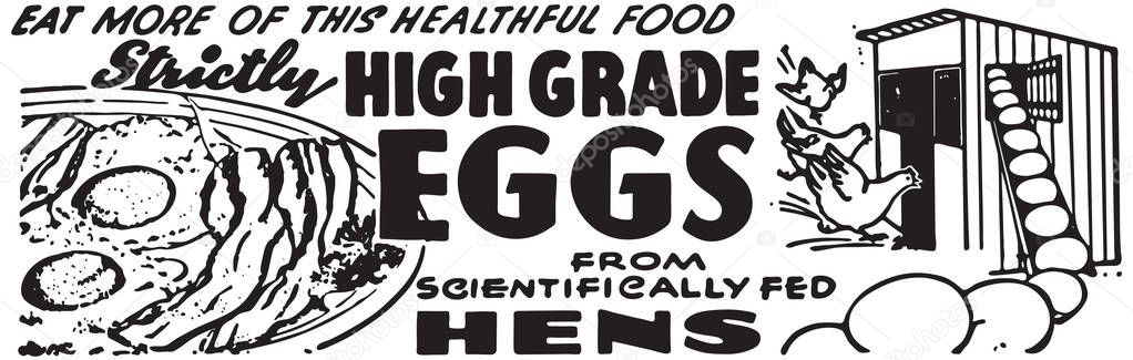 High Grade Eggs