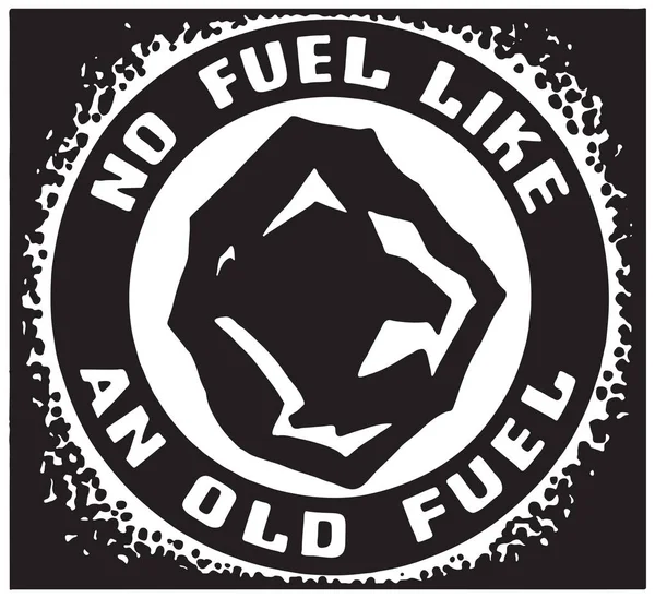 Nessun carburante come il vecchio carburante — Vettoriale Stock