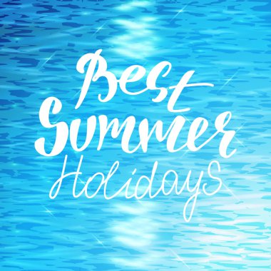 En iyi yaz tatillerini mavi su yüzeyine yazı ver. Gerçekçi deniz ya da okyanus manzara dalgalar ile. Vektör arka plan.