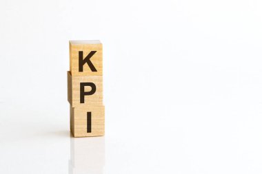 KPI: Tahta bloklardan sözler, ön görüş. KPI - Anahtar Performans Göstergeleri