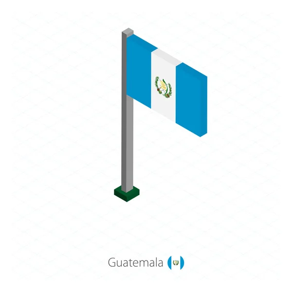 Guatemala Flag Flagpole Isometric Dimension Isometric Blue Background Vector Illustration — Stock Vector