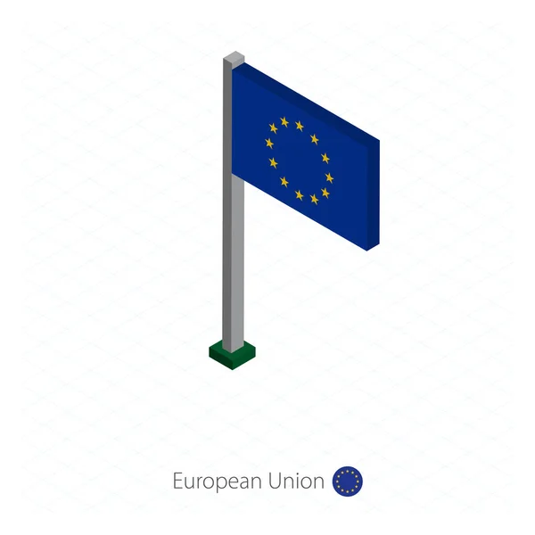 Drapeau Union Européenne Sur Flagpole Dimension Isométrique Isométrique Fond Bleu — Image vectorielle